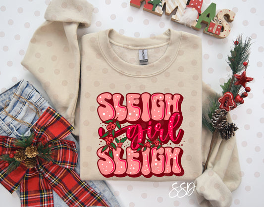 Sleigh Girl Sleigh Graphic Tee Sweatshirt