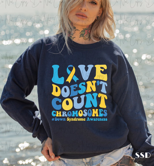 Love Doesnt Count Chromosomes Graphic Tee Sweatshirt